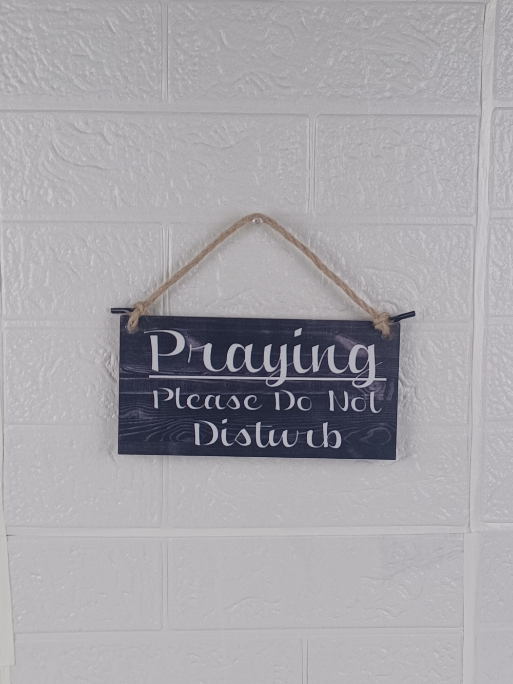 Praying Please Do Not Disturb Hanging Wall Sign - Black